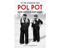Uit de schaduw van Pol Pot