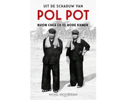 Uit de schaduw van Pol Pot