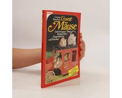 Unsere Mäuse | Carmen Rohrbach