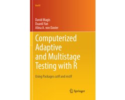 Use R!- Computerized Adaptive and Multistage Testing with R