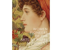 V&A- Women Pioneers of the Arts and Crafts Movement