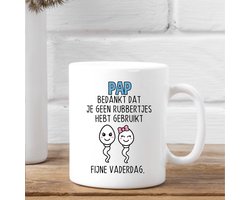 Vaderdag mok- Vaderdag cadeau- Pap bedankt dat je geen rubbertjes hebt gebruikt- Jongen & Meisje - fijne Vaderdag- Vaderdag cadeau- verjaardagscadeau- kerstcadeau- sinterklaascadeau- sinterklaas- kerst..