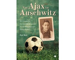 Van Ajax tot Auschwitz