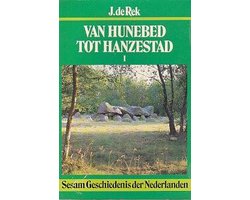 Van hunebed tot hanzestad / 1