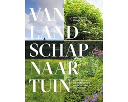 Van landschap naar tuin