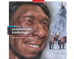 Van Neanderthaler tot Rendierjager