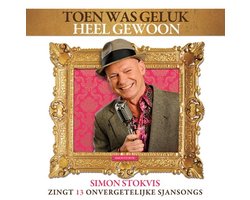 Various Artists - Toen was geluk heel gewoon met liedjes van Simon Stokvis (CD)