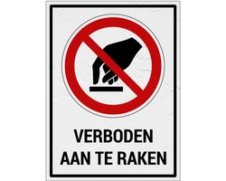 Verboden aan te raken bord met tekst | Sign Again materiaal | 28 x 21 cm