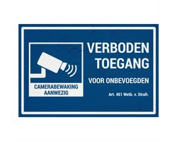Verboden toegang camerabewaking bord - Sign Again materiaal - 18 x 12 cm