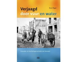 Verjaagd door vuur en water