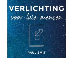 Verlichting voor luie mensen