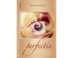 Verslaafd aan perfectie