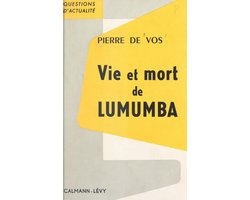 Vie et mort de Lumumba