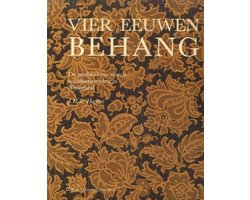 Vier eeuwen behang