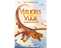 Vleugels van vuur 1 - De drakenprofetie