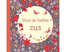 Voor de liefste zus