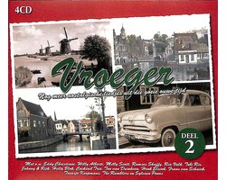 Vroeger 2: Nog meer nostalgische liedjes uit die goeie ouwe tijd