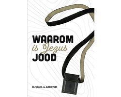 Waarom is Jezus Jood