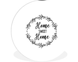WallCircle - Wandcirkel ⌀ 120 - Home sweet home - Thuis - Spreuken - Quotes - Huis - Ronde schilderijen woonkamer - Wandbord rond - Muurdecoratie cirkel - Kamer decoratie binnen - Wanddecoratie muurcirkel - Woonaccessoires XXL