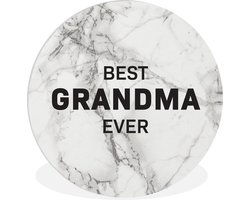 WallCircle - Wandcirkel ⌀ 140 - Oma - Quotes - Best grandma ever - Spreuken - Ronde schilderijen woonkamer - Wandbord rond - Muurdecoratie cirkel - Kamer decoratie binnen - Wanddecoratie muurcirkel - Woonaccessoires