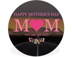 WallCircle - Wandcirkel ⌀ 150 - Spreuken - Happy Mother's Day mom you are the best - Mama - Quotes - Ronde schilderijen woonkamer - Wandbord rond - Muurdecoratie cirkel - Kamer decoratie binnen - Wanddecoratie muurcirkel - Woonaccessoires