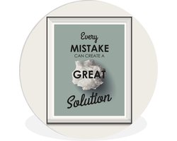 WallCircle - Wandcirkel ⌀ 30 - 'Every mistake can create a great solution' - Quotes - Spreuken - Ronde schilderijen woonkamer - Wandbord rond - Muurdecoratie cirkel - Kamer decoratie binnen - Wanddecoratie muurcirkel - Woonaccessoires