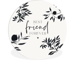 WallCircle - Wandcirkel ⌀ 90 - BFF - Best friend forever - Vriendschap - Quotes - Spreuken - Ronde schilderijen woonkamer - Wandbord rond - Muurdecoratie cirkel - Kamer decoratie binnen - Wanddecoratie muurcirkel - Woonaccessoires
