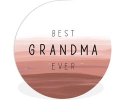WallCircle - Wandcirkel ⌀ 90 - Oma - Spreuken - Best grandma ever - Quotes - Ronde schilderijen woonkamer - Wandbord rond - Muurdecoratie cirkel - Kamer decoratie binnen - Wanddecoratie muurcirkel - Woonaccessoires