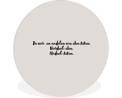 WallCircle - Wandcirkel ⌀ 90 - Taupe - Quote - Voordeel eten. nadeel koken - Ronde schilderijen woonkamer - Wandbord rond - Muurdecoratie cirkel - Kamer decoratie binnen - Wanddecoratie muurcirkel - Woonaccessoires