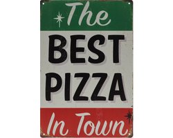 Wandbord – Best pizza in town - Italië - Retro - Wanddecoratie – Reclame bord – Restaurant – Kroeg - Bar – Cafe - Horeca – Metal Sign – 20x30cm