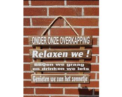 Wandbord Tekstbord Tuinbord Tuintekst Tuindecoratie Overkapping Veranda Teksten  Spreukbord Quotebord Cadeau Geschenk Verjaardag Spreuken Spreuk Quoteborden Wand Quote Bord Muur Decoratie Hout Tekst Handgemaakt Kleur Bruin