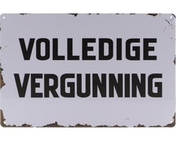 Wandbord – Volledige vergunning - Vintage - Retro -  Wanddecoratie – Reclame bord – Restaurant – Kroeg - Bar – Cafe - Horeca – Metal Sign – 20x30cm