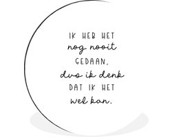 Wandcirkel Kinderen - Quotes - Ik heb het nog nooit gedaan dus - Baby - Kinderen - Kinderkamer - ⌀ 60 cm