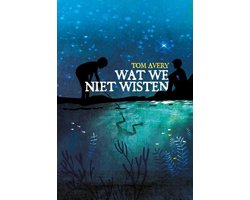 Wat we niet wisten