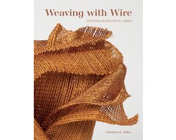 Weaving with Wire