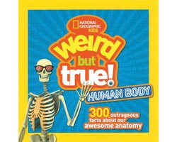 Weird but True Human Body