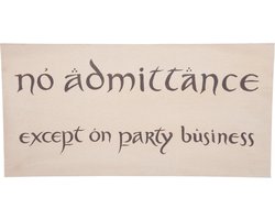 Weta Workshop The Hobbit Decoratief bord Replica No Admittance Sign Multicolours