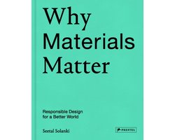 Why Materials Matter