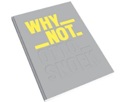 Why Not Otto Snoek