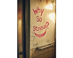 Why So Serious Poster | Waarom Zo Serieus Poster | Tekst Poster | Quote Poster | Badkamerspiegel Poster | Grappige Poster | Emotie Poster | Coole Poster | 50x70cm | Wanddecoratie | Muurposter | S4538 | Geschikt om in te lijsten