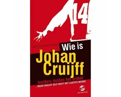 Wie Is Johan Cruijff