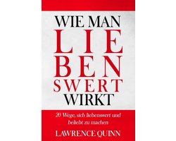 Wie Man Liebenswert Wirkt