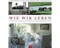 Wie wir leben