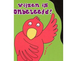 Wijzen Is Onbeleefd!