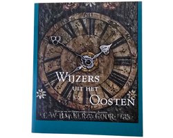 Wijzers uit het Oosten - Oost Nederlandse klokken