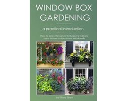 Window Box Gardening - A Practical Introduction
