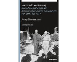Wissenschaftliche Reihe des Fritz Bauer Instituts 28 - Inszenierte Versöhnung