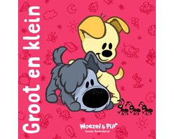 Woezel & Pip - Groot en klein