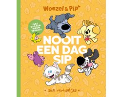 Woezel & Pip - Woezel & Pip: Nooit een dag sip