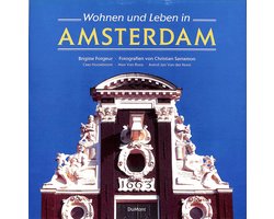 Wohnen und leben in Amsterdam | Brigitte Forgeur